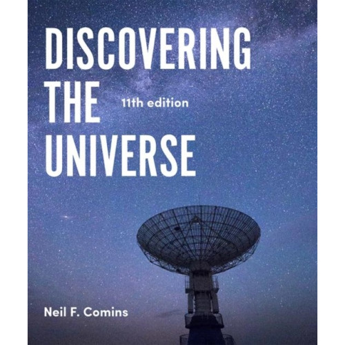 Neil Comins Discovering the Universe (häftad, eng)