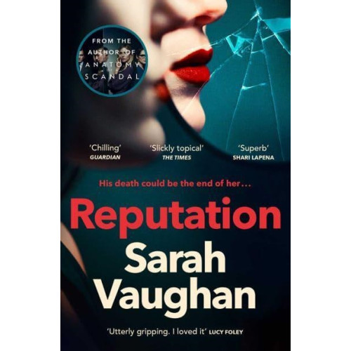 Sarah Vaughan Reputation - the thrilling new novel from the bestselling author of Anatomy (pocket, eng)