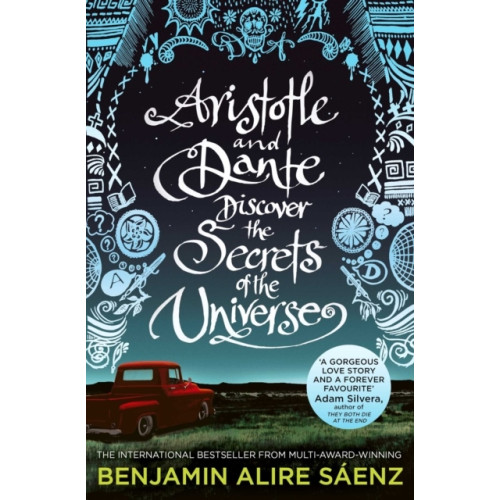 Benjamin Alire Saenz Aristotle and Dante Discover the Secrets of the Universe (pocket, eng)