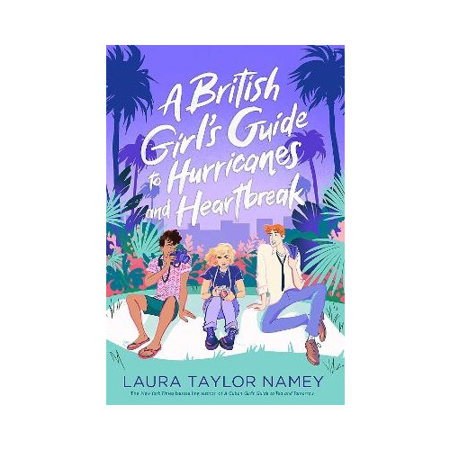 Laura Taylor Namey A British Girl's Guide to Hurricanes and Heartbreak (pocket, eng)