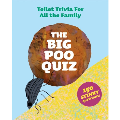 Aidan Onn The Big Poo Quiz (bok, eng)