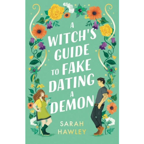 Sarah Hawley A Witch's Guide to Fake Dating a Demon (pocket, eng)