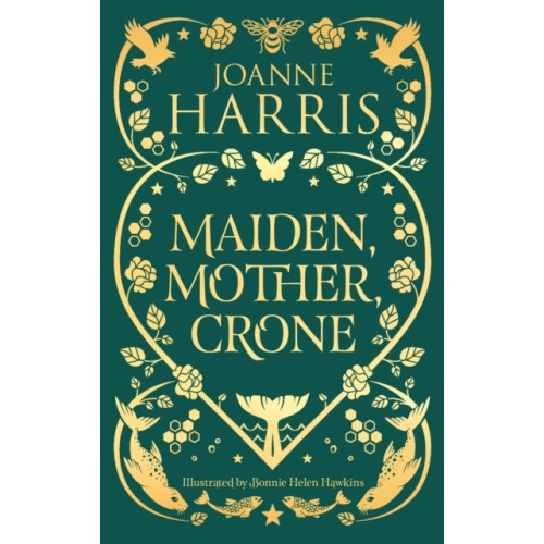 Joanne Harris Maiden, Mother, Crone (inbunden, eng)