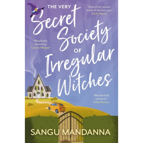 Sangu Mandanna The Very Secret Society of Irregular Witches (pocket, eng)