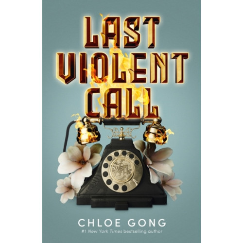 Chloe Gong Last Violent Call (häftad, eng)