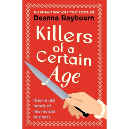 Deanna Raybourn Killers of a Certain Age (pocket, eng)
