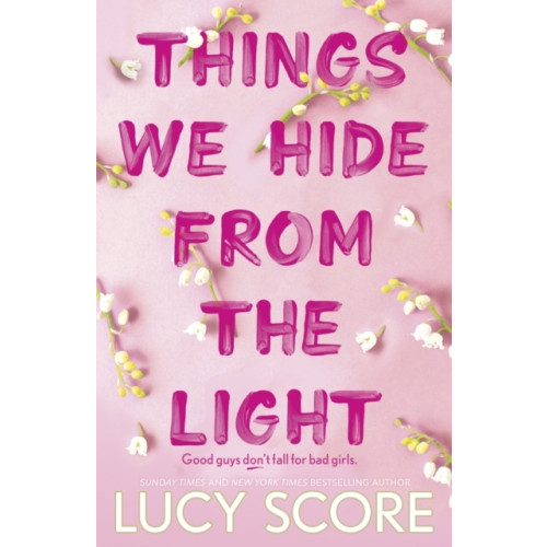 Lucy Score Things We Hide From The Light (pocket, eng)
