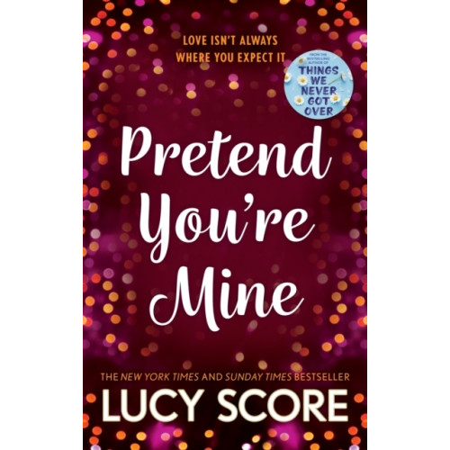 Lucy Score Pretend You're Mine (pocket, eng)