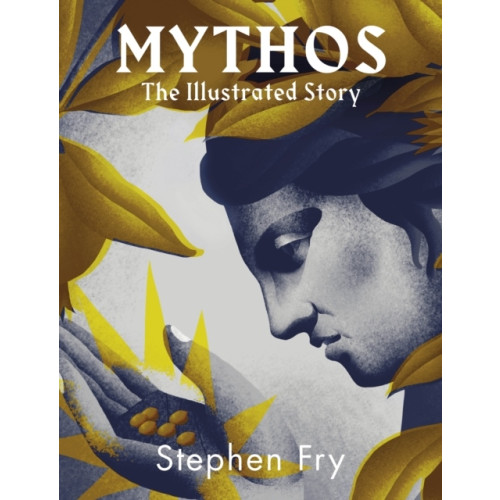 Stephen Fry Mythos Illustrated (inbunden, eng)