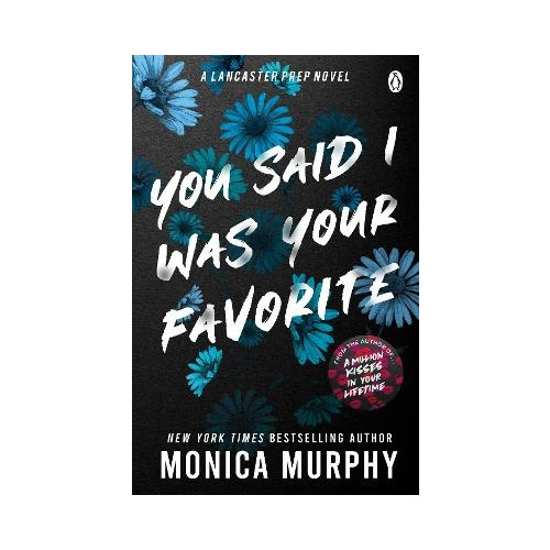 Monica Murphy You Said I Was Your Favorite (pocket, eng)