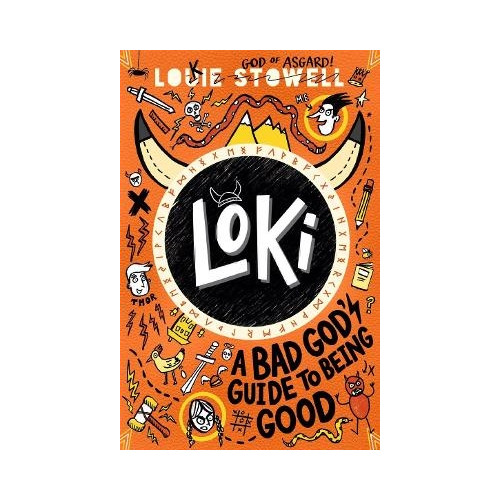 Louie Stowell Loki: A Bad God's Guide to Being Good (pocket, eng)