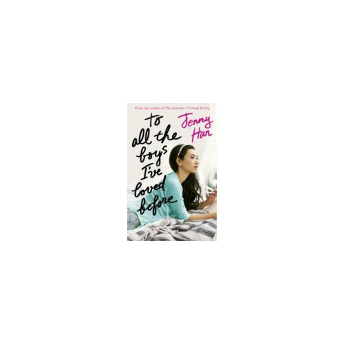 Jenny Han To All the Boys I've Loved Before (pocket, eng)