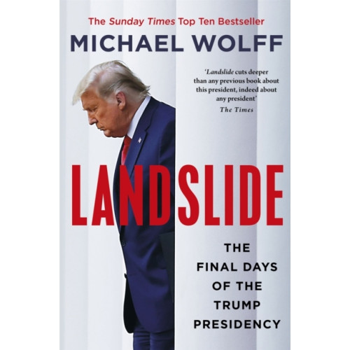 Michael Wolff Landslide (häftad, eng)