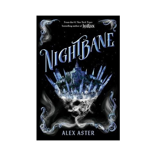 Alex Aster Nightbane (The Lightlark Saga Book 2) (inbunden, eng)