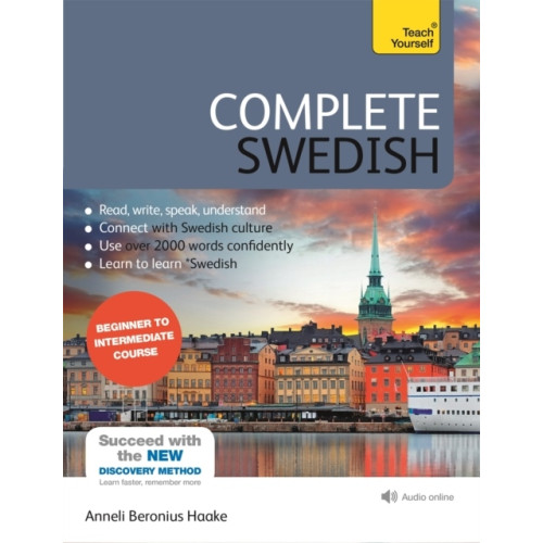 Anneli Haake Complete Swedish Beginner to Intermediate Course (bok, eng)