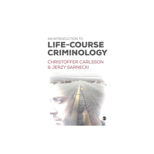 Jerzy Sarnecki An Introduction to Life-Course Criminology (häftad, eng)