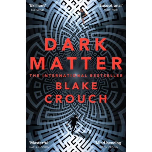Blake Crouch Dark Matter (pocket, eng)