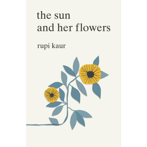 Rupi Kaur Sun and Her Flowers (pocket, eng)