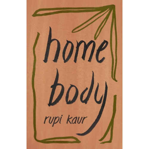 Rupi Kaur Home Body (pocket, eng)