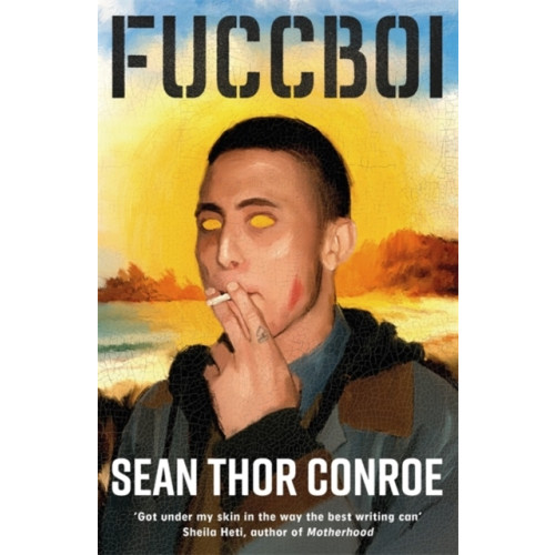 Sean Thor Conroe Fuccboi (häftad, eng)