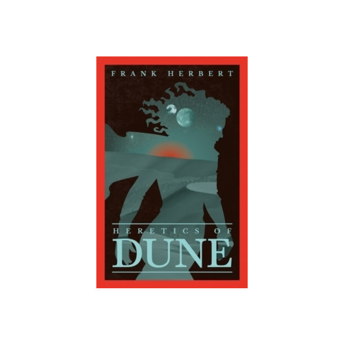 Frank Herbert Heretics Of Dune (pocket, eng)