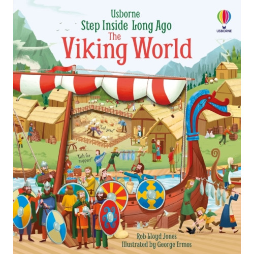 Rob Lloyd Jones Step Inside Long Ago The Viking World (bok, board book, eng)