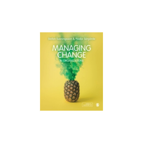 Nadja Soergarde Managing change in organizations (häftad, eng)
