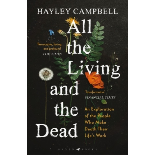 Hayley Campbell All the Living and the Dead (pocket, eng)