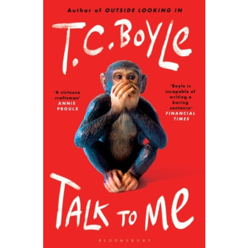 T. C. Boyle Talk to Me (pocket, eng)
