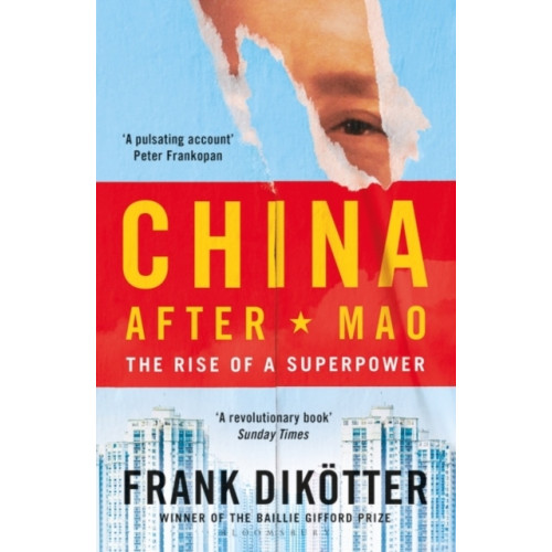 Frank Dikotter China After Mao (pocket, eng)