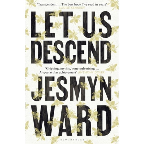 Jesmyn Ward Let Us Descend (häftad, eng)