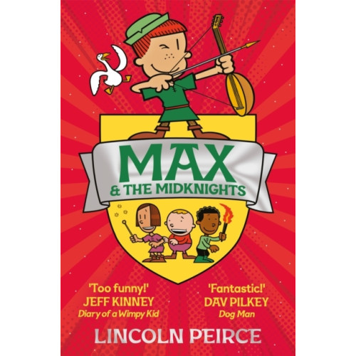 Lincoln Peirce Max and the Midknights (pocket, eng)