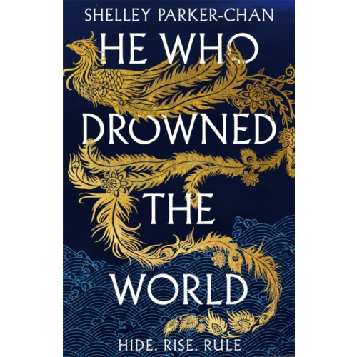 Shelley Parker-Chan He Who Drowned the World (häftad, eng)