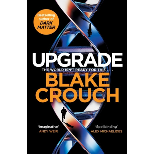 Blake Crouch Upgrade (häftad, eng)