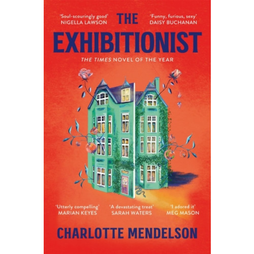 Charlotte Mendelson The Exhibitionist (pocket, eng)
