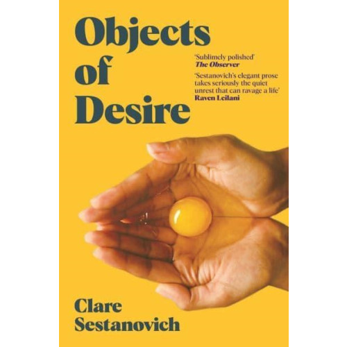 Clare Sestanovich Objects of Desire (pocket, eng)