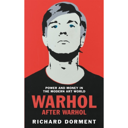 Richard Dorment Warhol After Warhol (häftad, eng)
