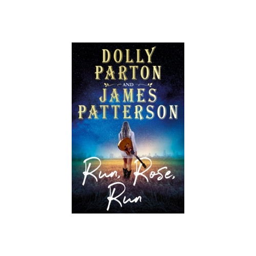 Dolly Parton Run Rose Run (häftad)