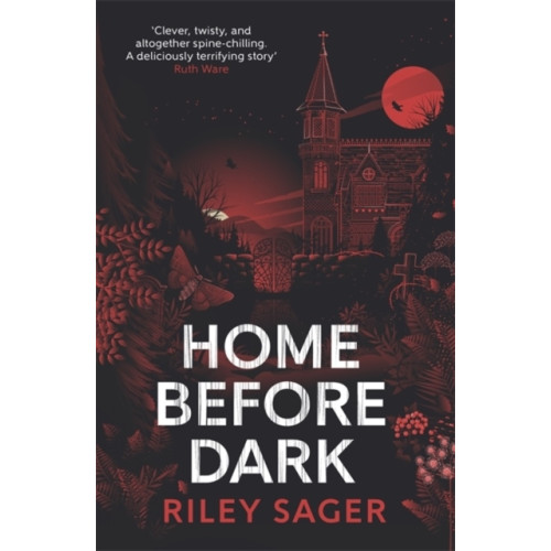 Riley Sager Home Before Dark (pocket, eng)