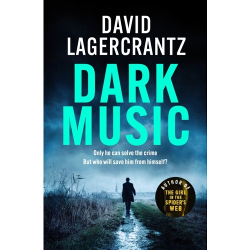 David Lagercrantz Dark Music (pocket, eng)