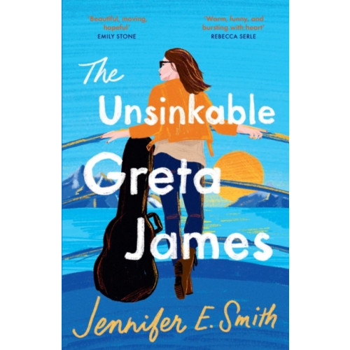 Jennifer E. Smith The Unsinkable Greta James (pocket, eng)