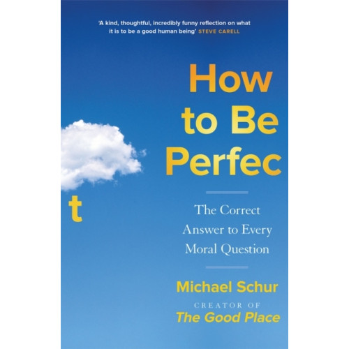 Mike Schur How to be Perfect (pocket, eng)