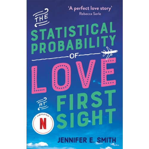 Jennifer E. Smith The Statistical Probability of Love at First Sight (pocket, eng)