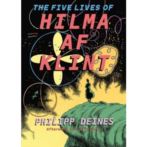 Julia Voss Five Lives of Hilma af Klint (inbunden, eng)