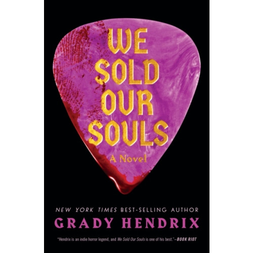 Grady Hendrix We Sold Our Souls (pocket, eng)