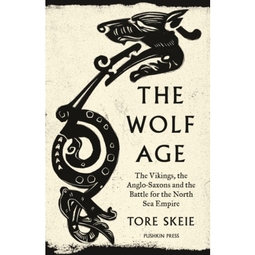 Tore Skeie The Wolf Age (pocket, eng)
