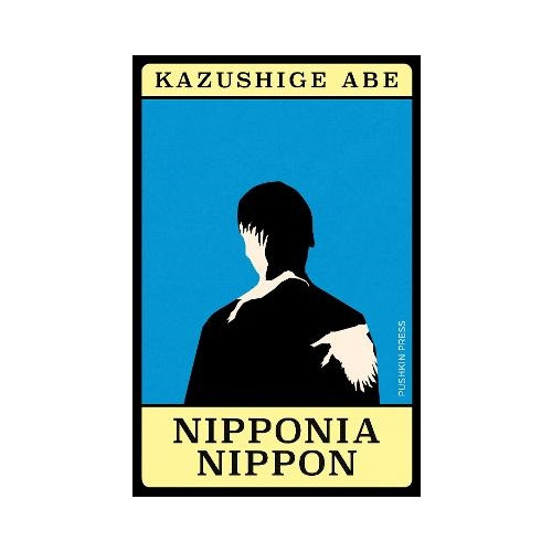 Kazushige Abe Nipponia Nippon (pocket, eng)