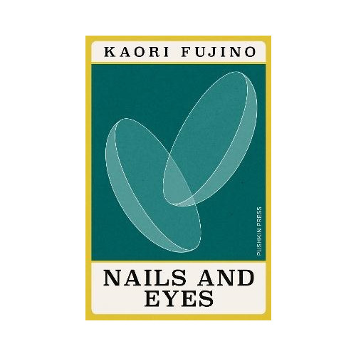Kaori Fujino Nails and Eyes (pocket, eng)