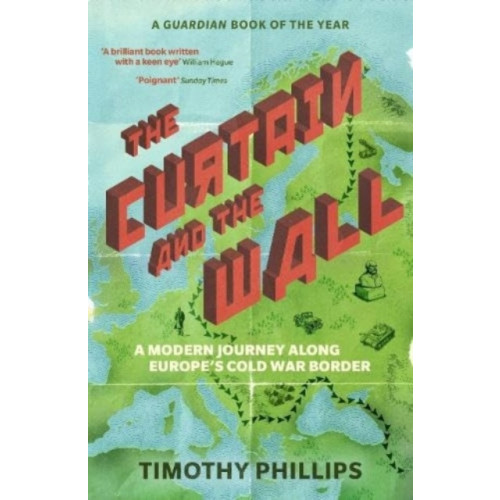 Timothy Phillips The Curtain and the Wall (pocket, eng)