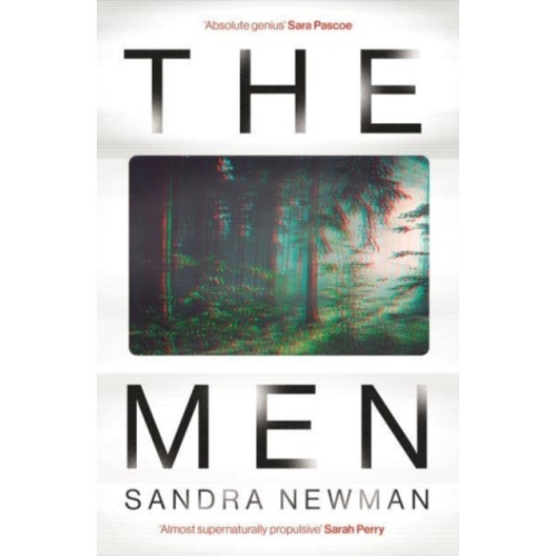 Sandra Newman The Men (pocket, eng)